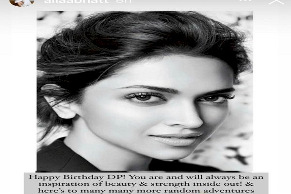 Alia wishes Deepika: You will always be an inspiration of beauty and strength inside out