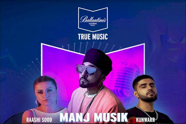 Ballantine’s Glassware True Music Kicks-off a Series of Live Gigs & Workshops in India; Hosts a One-of-its-kind Evening of Urban Punjabi Music in Gurugram