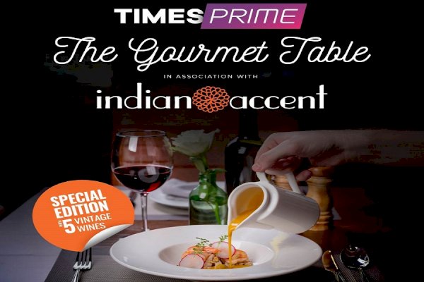 The Gourmet Table at Indian Accent, Delhi: A Culinary Event Not to Be Missed