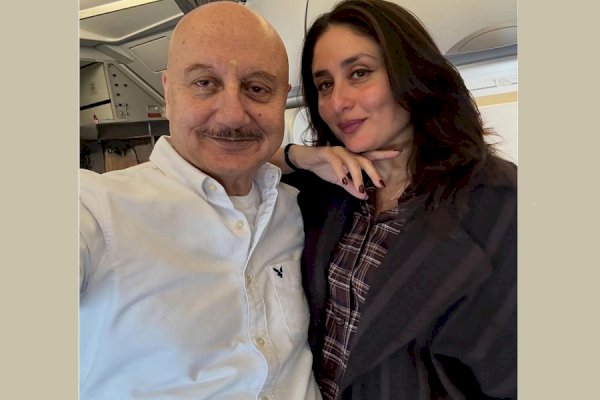 Anupam Kher recalls his first meet with Kareena Kapoor as he bumps into her on the flight