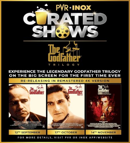 The Godfather Trilogy Returns to the Big Screen in a stunning 4k restoration at PVR INOX Cinemas Across India